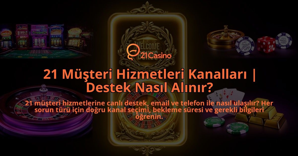 21-Musteri-Hizmetleri-Kanallari-Destek-Nasil-Alinir-overlay-1786614499.jpg