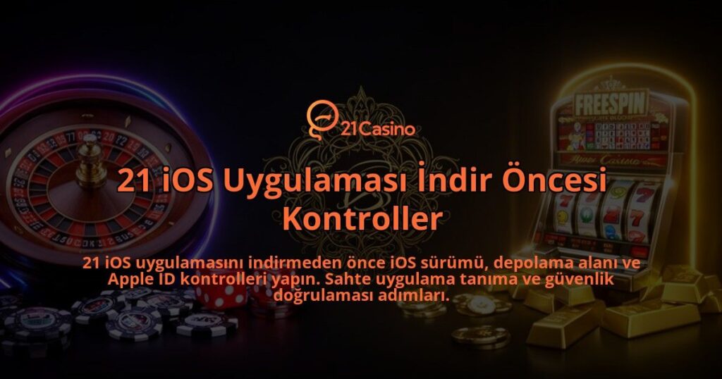21-iOS-Uygulamasi-Indir-Oncesi-Kontroller-overlay-1786615520.jpg